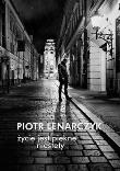 ŻYCIE JEST PIĘKNE NIESTETY. Autor: PIOTR LENARCZYK. Dadada.pl Okładka książki ŻYCIE JEST PIĘKNE NIESTETY