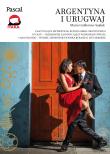 Argentyna i Urugwaj. Autor: Marta Guillermo-Sajdak. Dadada.pl Okładka książki Argentyna i Urugwaj