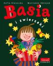 BASIA I ZWIERZAKI. Autor: Stanecka Zofia. Dadada.pl Okładka książki BASIA I ZWIERZAKI