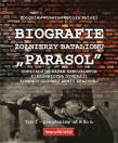 Biografie żołnierzy batalionu 'Parasol' Tom I. A-Ł. Autor: Zbigniew Wiesław Ostoja Rylski. Dadada.pl Okładka książki Biografie żołnierzy batalionu 'Parasol' Tom I. A-Ł