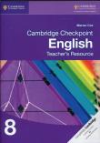 Okładka książki Cambridge Checkpoint English Teacher's Resource 8