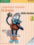 Okładka książki Cambridge Primary Science Skills Builder 2