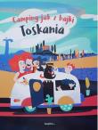Okładka książki Camping jak z bajki Toskania