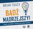 CD MP3 BĄDŹ MĄDRZEJSZY NAUCZ SIĘ MYŚLEĆ I DZIAŁAĆ JAK LUDZIE SUKCESU. Autor: Brian Tracy. Dadada.pl Okładka książki CD MP3 BĄDŹ MĄDRZEJSZY NAUCZ SIĘ MYŚLEĆ I DZIAŁAĆ JAK LUDZIE SUKCESU