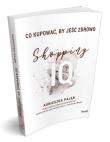 Co kupować by jeść zdrowo Shopping IQ. Autor: Agnieszka Pająk. Dadada.pl Okładka książki Co kupować by jeść zdrowo Shopping IQ