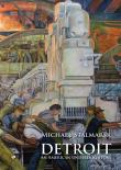 Detroit. An American underdog story. Autor: Stalmarsk Michael. Dadada.pl Okładka książki Detroit. An American underdog story