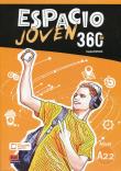 Espacio Joven 360 A2.2 Podręcznik. Autor:   Praca zbiorowa. Dadada.pl Okładka książki Espacio Joven 360 A2.2 Podręcznik