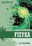 Fizyka Matura 2019 Arkusze egzaminacyjne. Autor: praca zbiorowa. Dadada.pl Okładka książki Fizyka Matura 2019 Arkusze egzaminacyjne