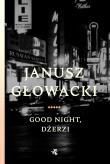 Good night, Dżerzi. Autor: Janusz Głowacki. Dadada.pl Okładka książki Good night, Dżerzi
