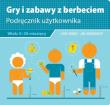 GRY I ZABAWY Z BERBECIEM. Autor: Lynn Rosen, Joe Borgenicht. Dadada.pl Okładka książki GRY I ZABAWY Z BERBECIEM