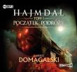 Hajmdal Tom 1 Początek podróży - Audiobook. Autor: Domagalski Dariusz. Dadada.pl Okładka książki Hajmdal Tom 1 Początek podróży - Audiobook