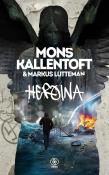 Herkules (Tom 4). Heroina. Autor: Mons Kallentoft, Lutteman Markus. Dadada.pl Okładka książki Herkules (Tom 4). Heroina