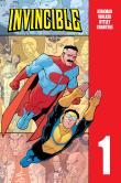 Invincible, tom 1. Autor: Kirkman Robert, Cory Walker, Ryan Ottley. Dadada.pl Okładka książki Invincible, tom 1