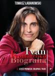 Ivan Komarenko. Biografia. Autor: Tomasz Łabanowski. Dadada.pl Okładka książki Ivan Komarenko. Biografia