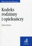 Kodeks rodzinny i opiekuńczy Orzecznictwo Aplikanta. Autor: Kurman Mateusz. Dadada.pl Okładka książki Kodeks rodzinny i opiekuńczy Orzecznictwo Aplikanta