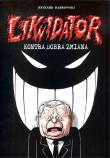 Likwidator kontra Dobra Zmiana. Autor: Dąbrowski Ryszard. Dadada.pl Okładka książki Likwidator kontra Dobra Zmiana
