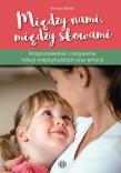 Między nami, między słowami. Autor: Renata Malek. Dadada.pl Okładka książki Między nami, między słowami