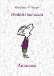 Mikołajek i jego paczka. Ananiasz. Autor: René Goscinny, Jean Jacques Sempe. Dadada.pl Okładka książki Mikołajek i jego paczka. Ananiasz