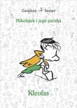 Mikołajek i jego paczka. Kleofas. Autor: René Goscinny, Jean Jacques Sempe. Dadada.pl Okładka książki Mikołajek i jego paczka. Kleofas