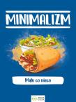 Okładka książki MINIMALIZM MAŁE CO NIECO