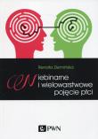 Niebinarne i wielowarstwowe pojęcie płci. Autor: Ziemińska Renata. Dadada.pl Okładka książki Niebinarne i wielowarstwowe pojęcie płci