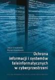 Okładka książki Ochrona informacji i systemów teleinformaty. ...