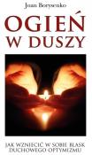 Ogień w duszy. Autor: Joan Borysenko. Dadada.pl Okładka książki Ogień w duszy