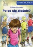 Po co się złościć. Autor: Elżbieta Zubrzycka. Dadada.pl Okładka książki Po co się złościć