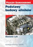 Podstawy budowy silników. Autor: Luft Sławomir. Dadada.pl Okładka książki Podstawy budowy silników
