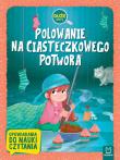 Polowanie na Ciasteczkowego Potwora. Duże litery. Opowiadania do nauki czytania. Autor: Opracowanie zbiorowe. Dadada.pl Okładka książki Polowanie na Ciasteczkowego Potwora. Duże litery. Opowiadania do nauki czytania