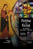 Okładka książki Polska-Rosja w sferze kultury i religii