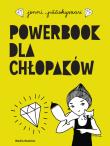 POWERBOOK DLA CHŁOPAKÓW. Autor: JENNI PAASKYSAARI. Dadada.pl Okładka książki POWERBOOK DLA CHŁOPAKÓW