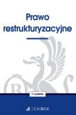 Prawo restrukturyzacyjne. Autor: praca zbiorowa. Dadada.pl Okładka książki Prawo restrukturyzacyjne