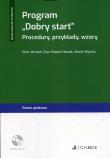 Program Dobry Start. Autor: Mrozek Piotr, Pawka-Nowak Ewa, Marek Rączka. Dadada.pl Okładka książki Program Dobry Start