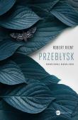 Przebłysk. Dookoła świata, dookoła siebie. Autor: Rient Robert. Dadada.pl Okładka książki Przebłysk. Dookoła świata, dookoła siebie