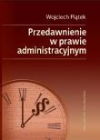 Okładka książki Przedawnienie w prawie administracyjnym