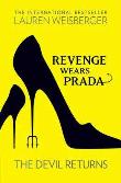 REVENGE WEARS PRADA THE DEVIL. Autor: Lauren Weisberger. Dadada.pl Okładka książki REVENGE WEARS PRADA THE DEVIL