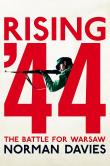 Rising '44. Autor: Norman Davies. Dadada.pl Okładka książki Rising '44