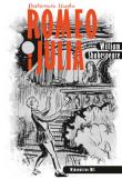 Romeo i Julia Ilustrowana klasyka. Autor: William Shakespeare. Dadada.pl Okładka książki Romeo i Julia Ilustrowana klasyka