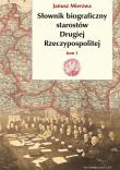 SŁOWNIK BIOGRAFICZNY STAROSTÓW DRUGIEJ RZECZYPOSPOLITEJ TOM 1. Autor: JANUSZ MIERZWA. Dadada.pl Okładka książki SŁOWNIK BIOGRAFICZNY STAROSTÓW DRUGIEJ RZECZYPOSPOLITEJ TOM 1