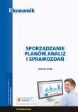 Sporządzanie planów analiz i spawozdań. Autor: Agnieszka Gawlik. Dadada.pl Okładka książki Sporządzanie planów analiz i spawozdań