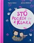 STO POCIECH Z KLARĄ. Autor: Inkiow Dimiter. Dadada.pl Okładka książki STO POCIECH Z KLARĄ