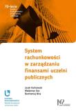 Okładka książki System rachunkowości w zarządzaniu finansami uczelni publicznych