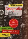 Szkolny niezbędnik. Geografia w szkole podstawowej. Autor:   Praca zbiorowa. Dadada.pl Okładka książki Szkolny niezbędnik. Geografia w szkole podstawowej