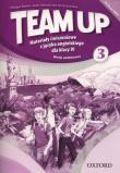 Team Up 3 Materiały ćwiczeniowe wersja podstawowa. Autor: Bowen Philippa, Delaney Denis, Quintana Jenny. Dadada.pl Okładka książki Team Up 3 Materiały ćwiczeniowe wersja podstawowa