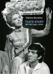Okładka książki Teatr Stary jaki był 1945-2000