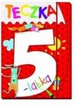 Teczka 5-latka. Zgaduję, rysuję, maluję. Autor: Lekan Elżbieta, Joanna Myjak (ilustr.). Dadada.pl Okładka książki Teczka 5-latka. Zgaduję, rysuję, maluję