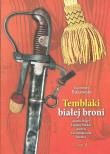 Okładka książki Temblaki białej broni Tom 2
