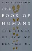 The Book of Humans. Autor: Adam Rutherford. Dadada.pl Okładka książki The Book of Humans