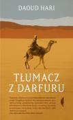 TŁUMACZ Z DARFURU. Autor: DAOUD HARI. Dadada.pl Okładka książki TŁUMACZ Z DARFURU